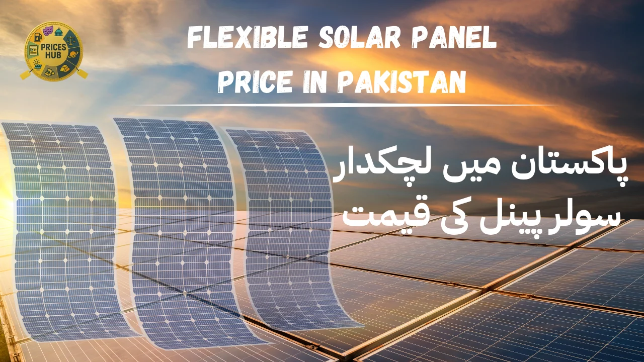 Flexible Solar Panel Price in Pakistan