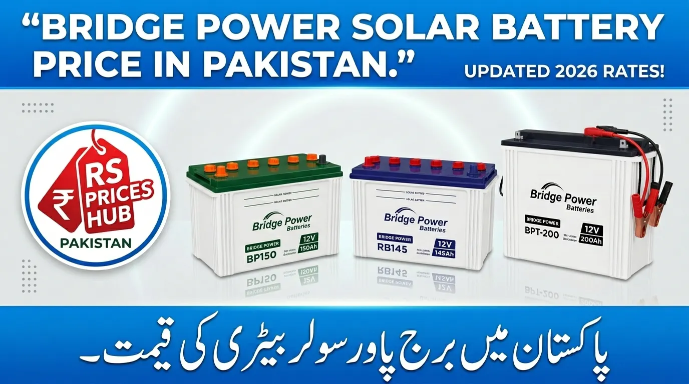Bridge Power Solar Battery Price In Pakistan